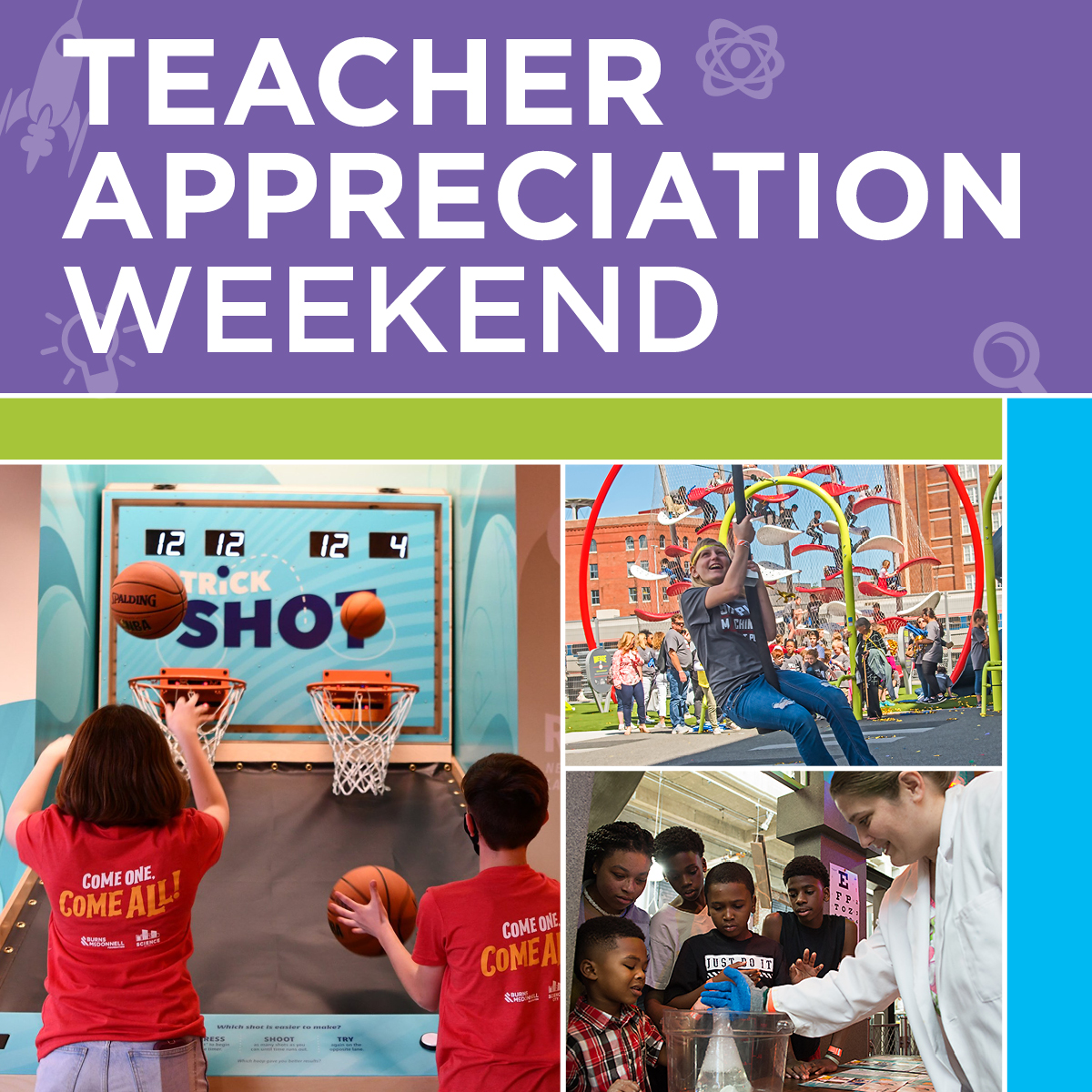 Teacher Appreciation Weekend