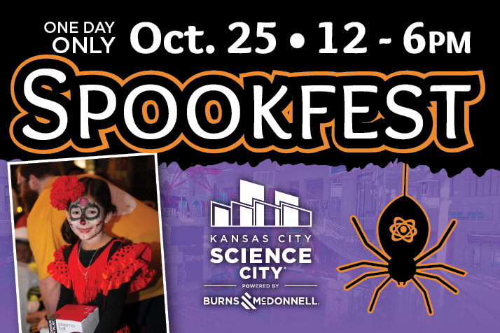 Spookfest in Science City. October 25 from 12 - 6 PM