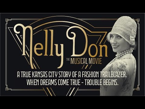 Nelly Don The Musical Movie