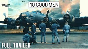 Trailer image for the film 10 Good Men