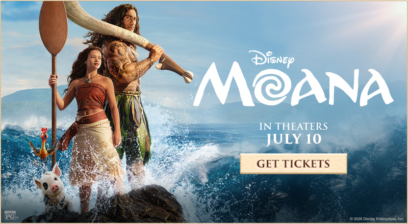 Featured image for Moana 2026 urging guests to buy tickets now.